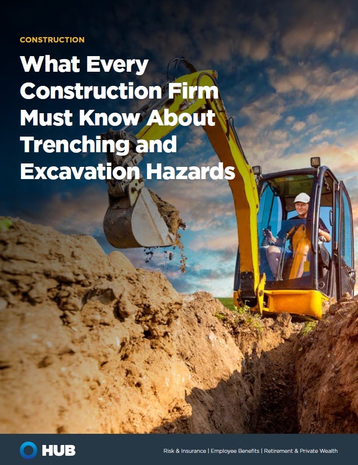 Trenching and Excavation Hazards HUB International