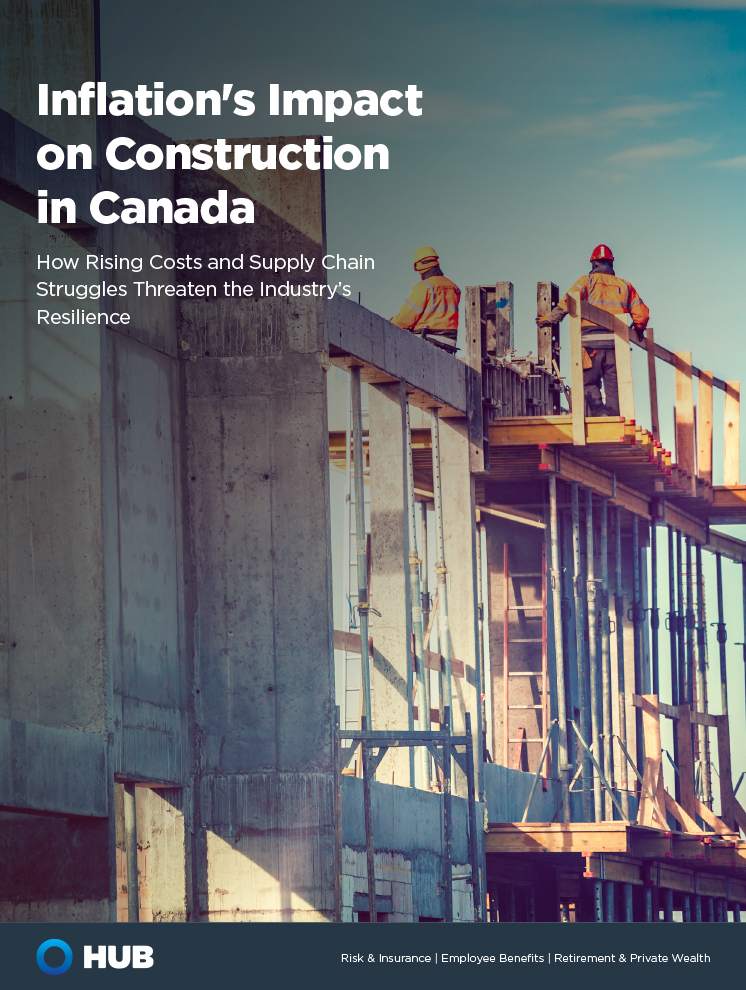 Canadian Inflation and the Construction Industry HUB International