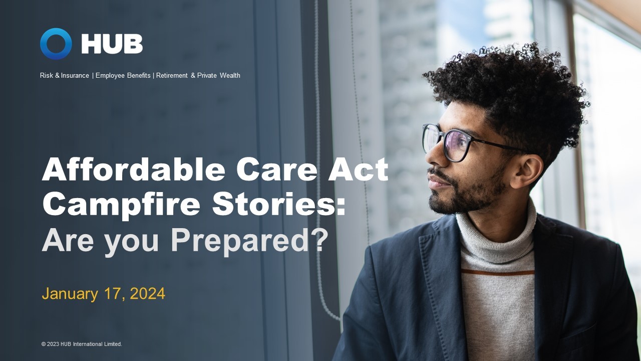 ACA 2024 Filing Season | HUB International